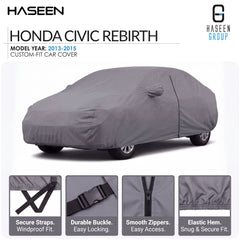 A gray custom-fit car cover shown on a white background, with the Honda Civic Rebirth model year 2013-2015 text at top left and Haseen Group branding at top right. Four inset detail panels at the bottom show secure straps, durable buckle, smooth zippers, and elastic hem.