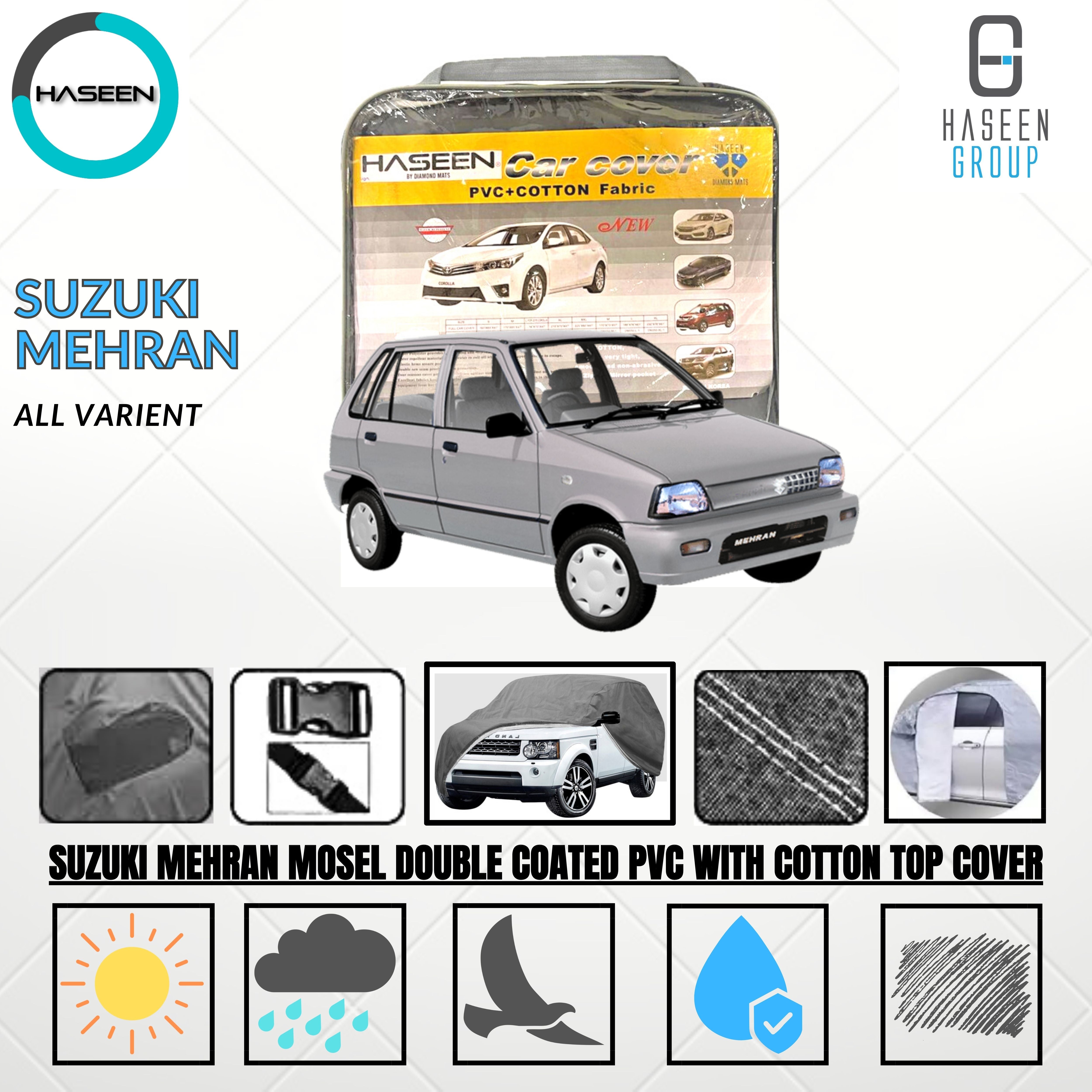 Haseen Spark Suzuki Mehran car top cover, waterproof