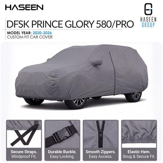 A gray custom-fit car cover shown on a white background, with HASEEN branding and text identifying it as a fit cover for DFSK PRINCE GLORY 580/PRO. Four inset detail panels at the bottom highlight secure straps, durable buckle, smooth zippers, and elastic hem.