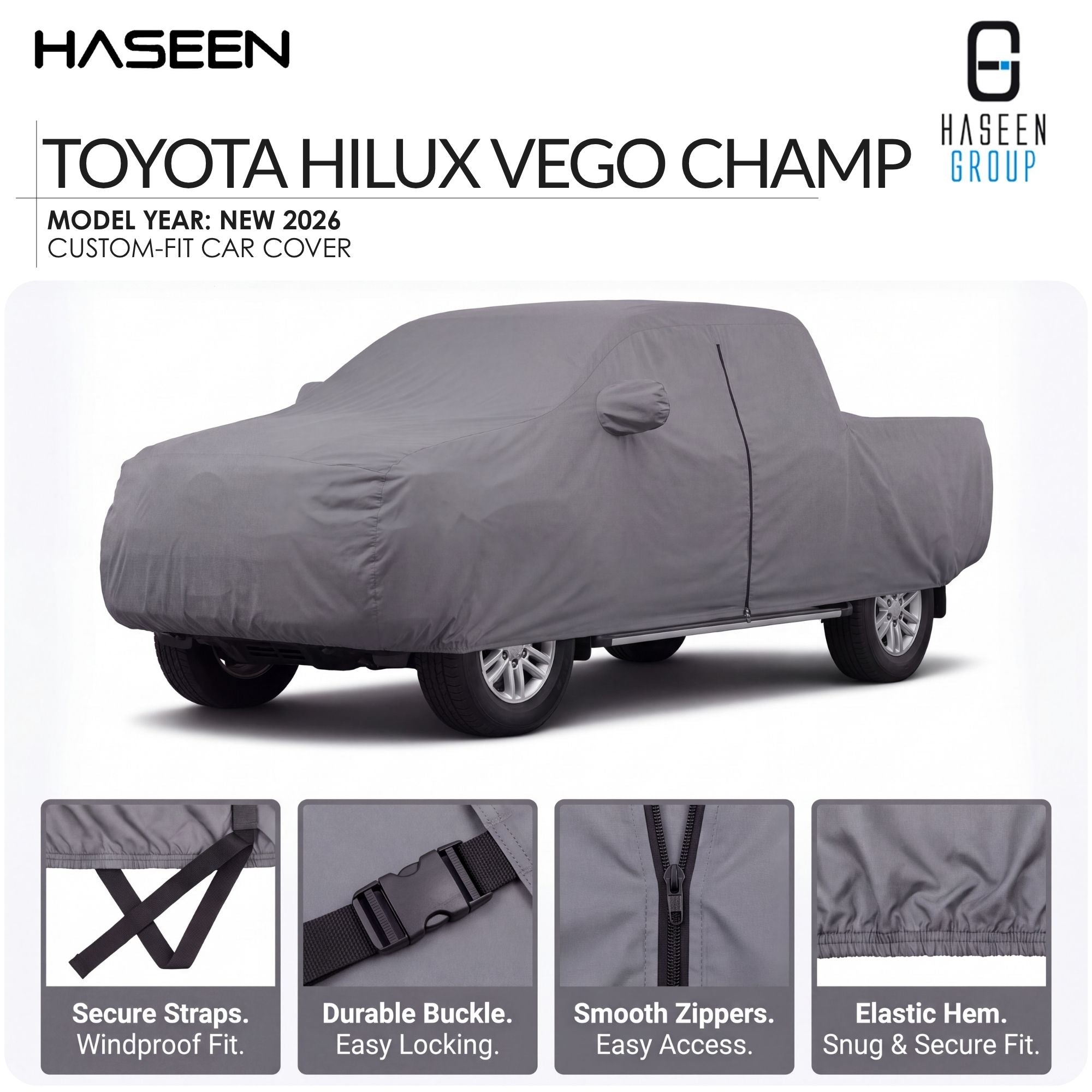 A gray custom-fit car cover shown on a Toyota Hilux pickup truck against a white background, with HASEEN branding and feature callouts below. The text specifies 'TOYOTA HILUX VEGO CHAMP' and 'MODEL YEAR: NEW 2026'.