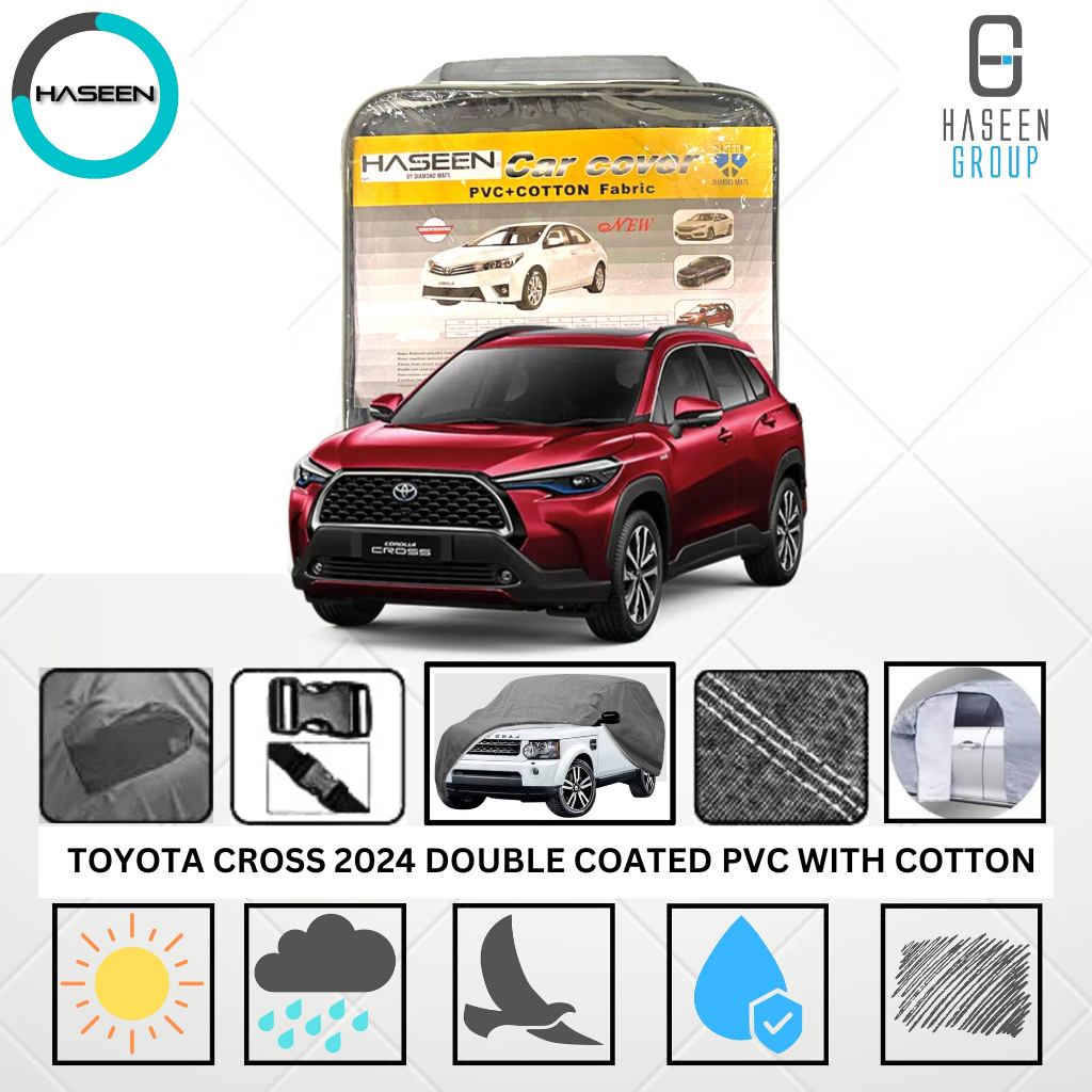 TOYOTA CROSS NEW 2024 DOUBLE COAT PVC WITH COTTON CAR COVER