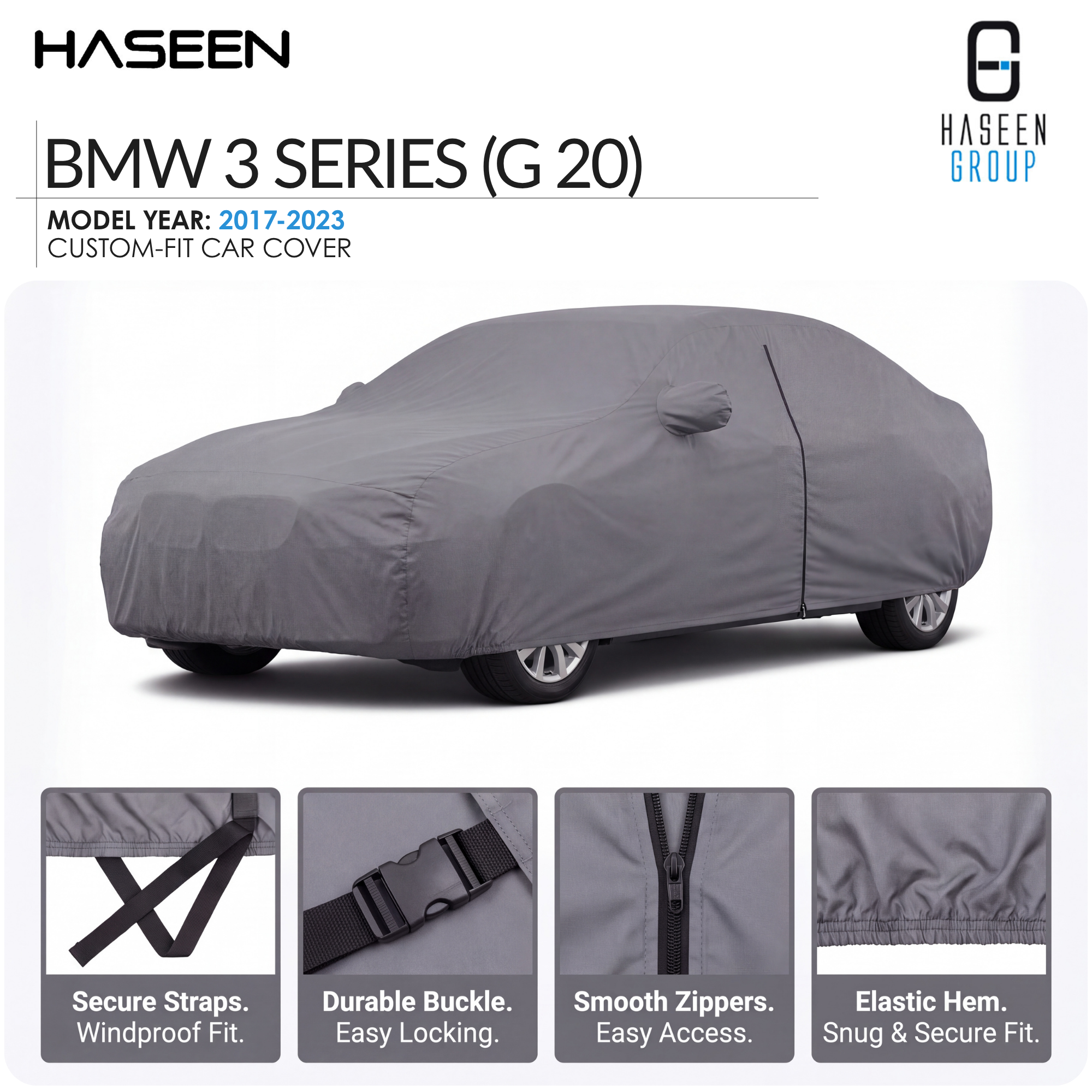 A gray custom-fit car cover shown on a BMW 3 Series (G 20) model car, with HASEEN branding and feature callouts along the bottom highlighting secure straps, durable buckle, smooth zippers, and elastic hem.