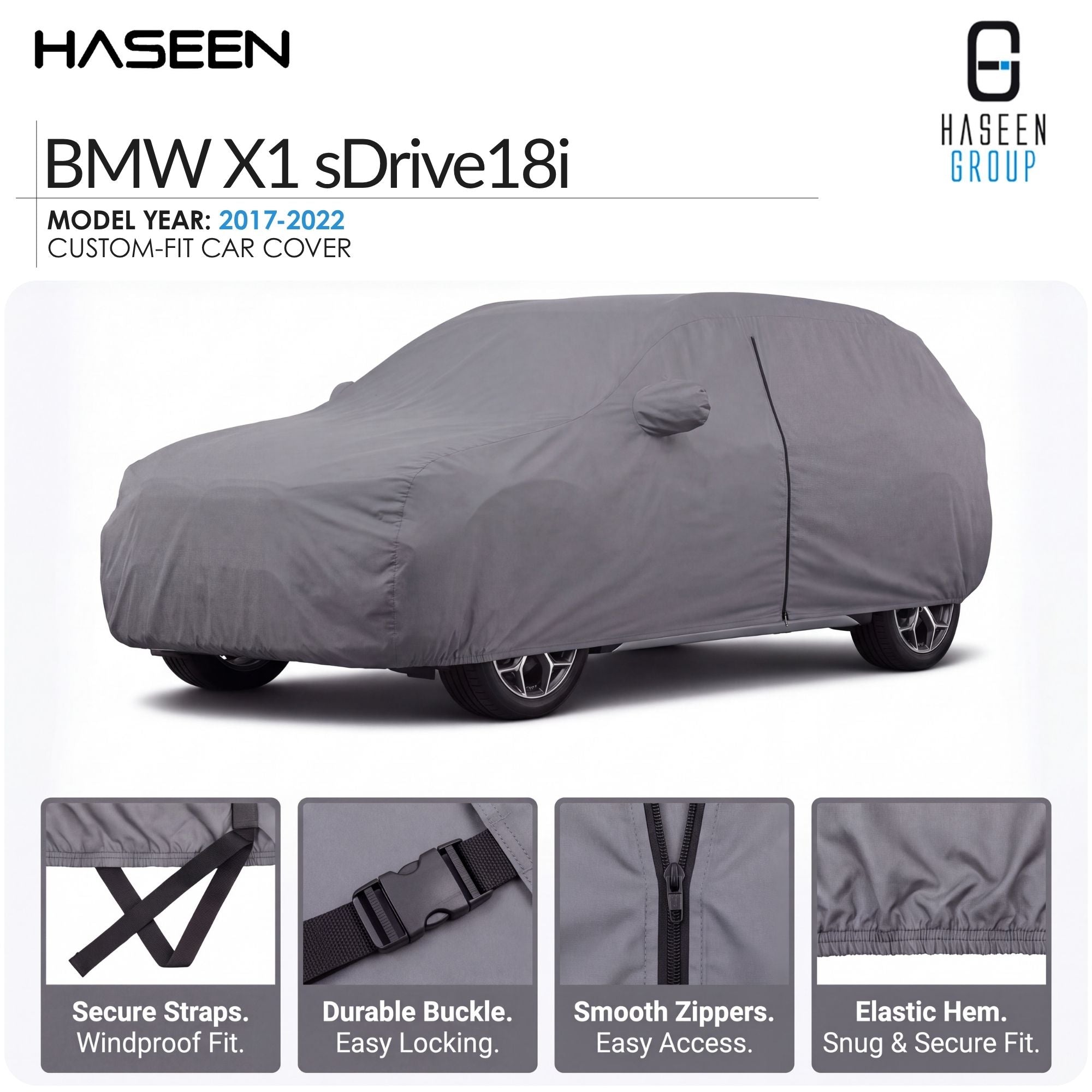 A gray custom-fit car cover shown on a BMW X1 sDrive18i, with HASEEN branding and feature callout panels at the bottom describing secure straps, durable buckle, smooth zippers, and elastic hem.