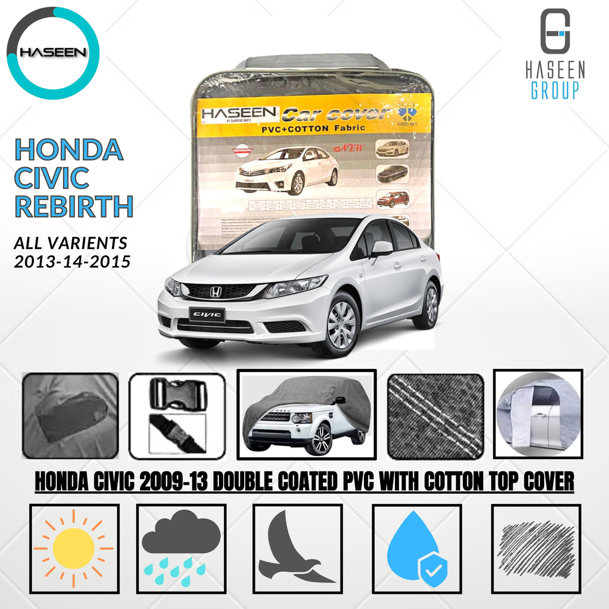 HONDA CIVIC 2013-2015 REBIRTH DOUBLE COAT PVC WITH COTTON CAR COVER