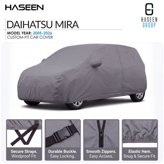 A gray custom-fit car cover shown on a white background, with HASEEN branding and text for a Daihatsu Mira model year 2005-2026. Four inset detail panels at the bottom show secure straps, a durable buckle, smooth zippers, and an elastic hem.