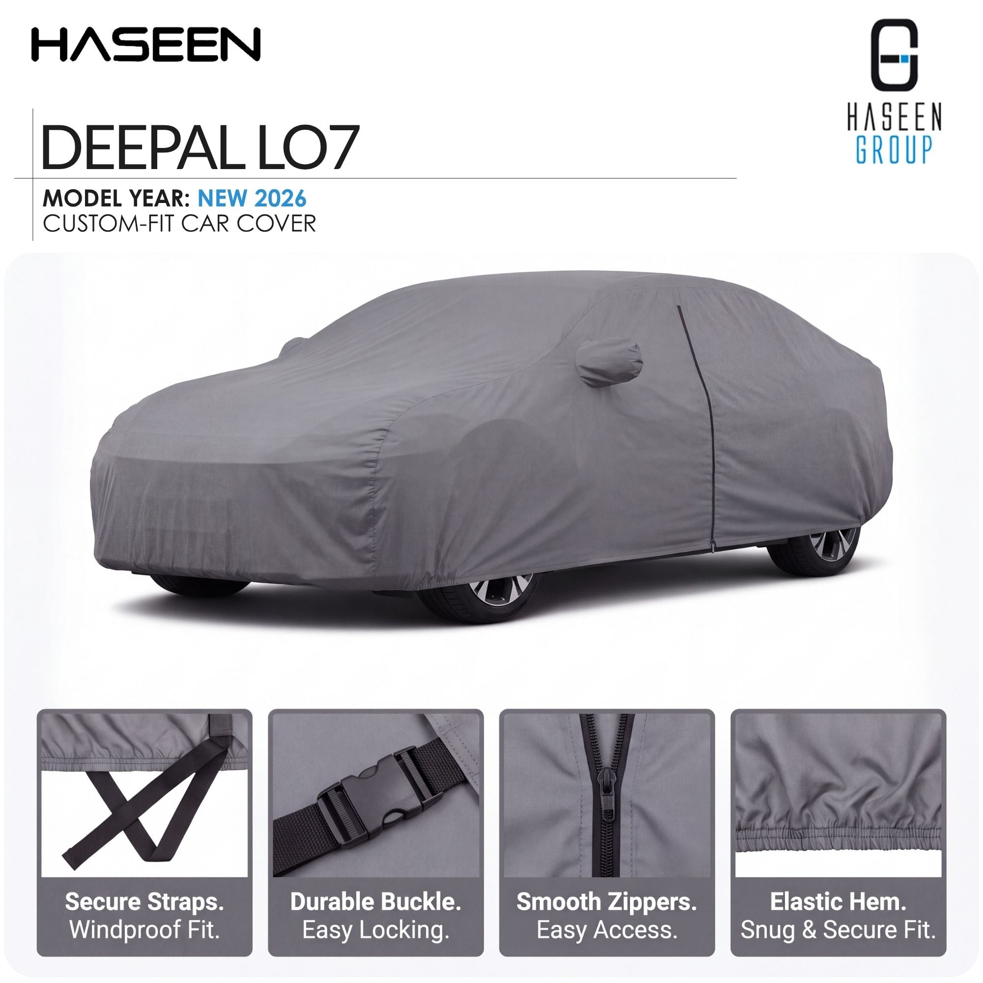 A gray car cover fitted over a car, shown on a white background with HASEEN branding and feature callouts for the DEEPAL LO7 model year 2026 custom-fit car cover.