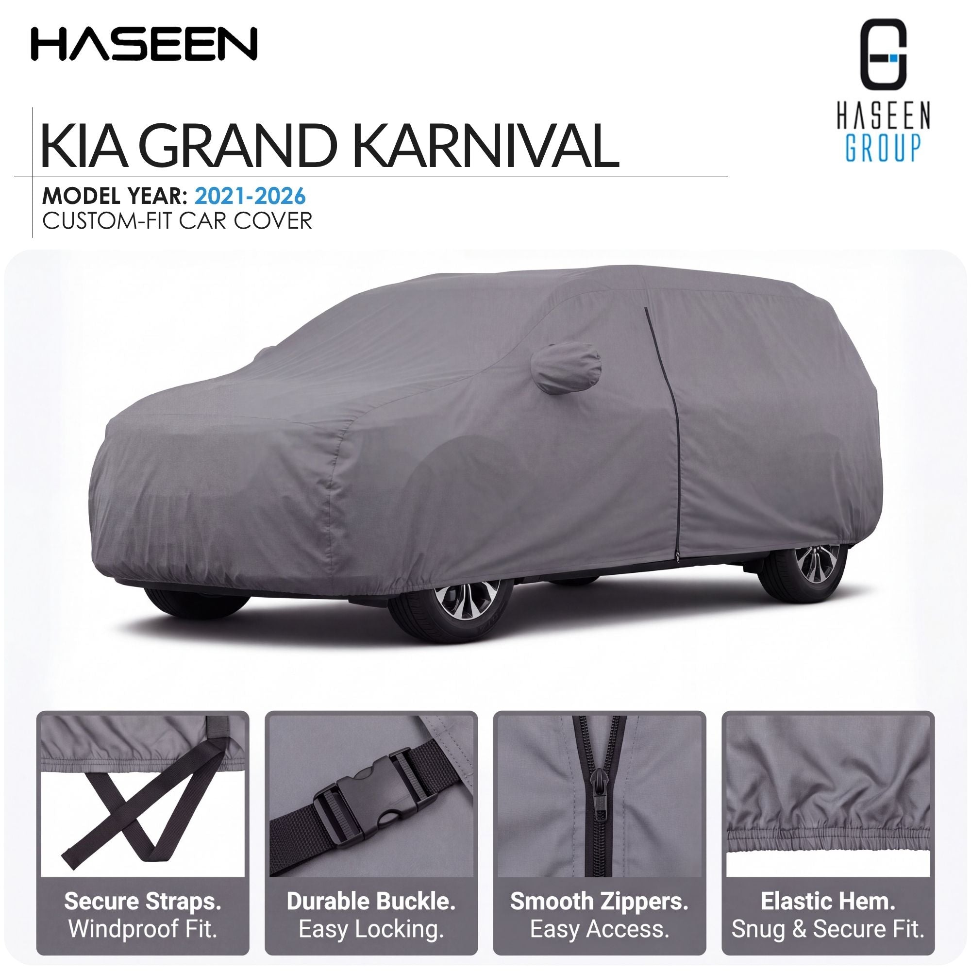 A gray custom-fit car cover shown on a car silhouette, with HASEEN branding and text for a Kia Grand Karnival model year 2021-2026 cover. Four feature callout panels at the bottom highlight secure straps, durable buckle, smooth zippers, and elastic hem.