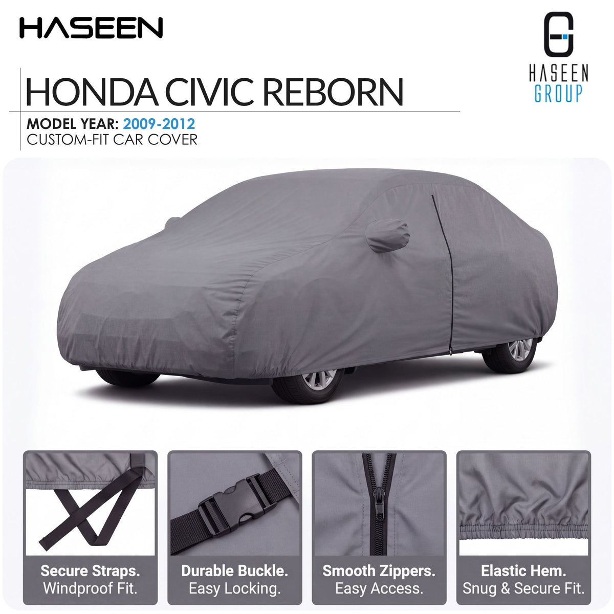 A gray custom-fit car cover shown on a car silhouette for a Honda Civic Reborn, with Haseen branding and feature callout panels along the bottom.