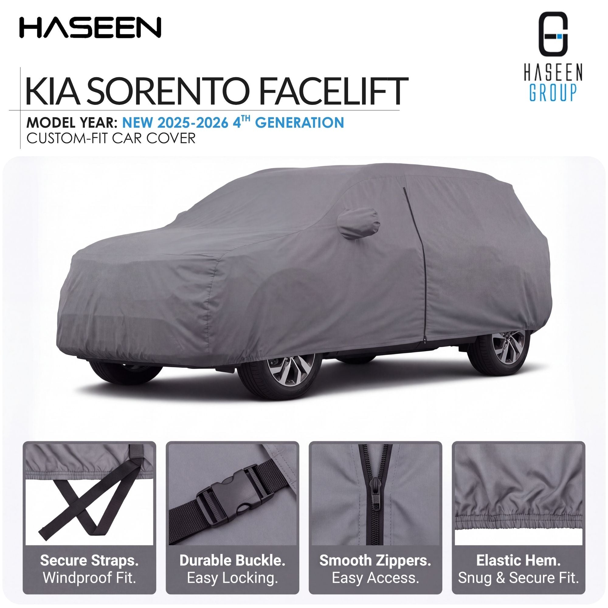 A gray custom-fit car cover shown on a white background, with the text 'KIA Sorento Facelift' and 'Model Year: New 2025-2026 4th Generation' at the top. Four inset detail panels at the bottom highlight features such as secure straps, durable buckle, smooth zippers, and elastic hem.