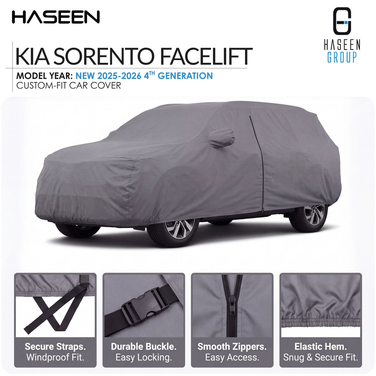 A gray custom-fit car cover shown on a white background, with the text 'KIA Sorento Facelift' and 'Model Year: New 2025-2026 4th Generation' at the top. Four inset detail panels at the bottom highlight features such as secure straps, durable buckle, smooth zippers, and elastic hem.