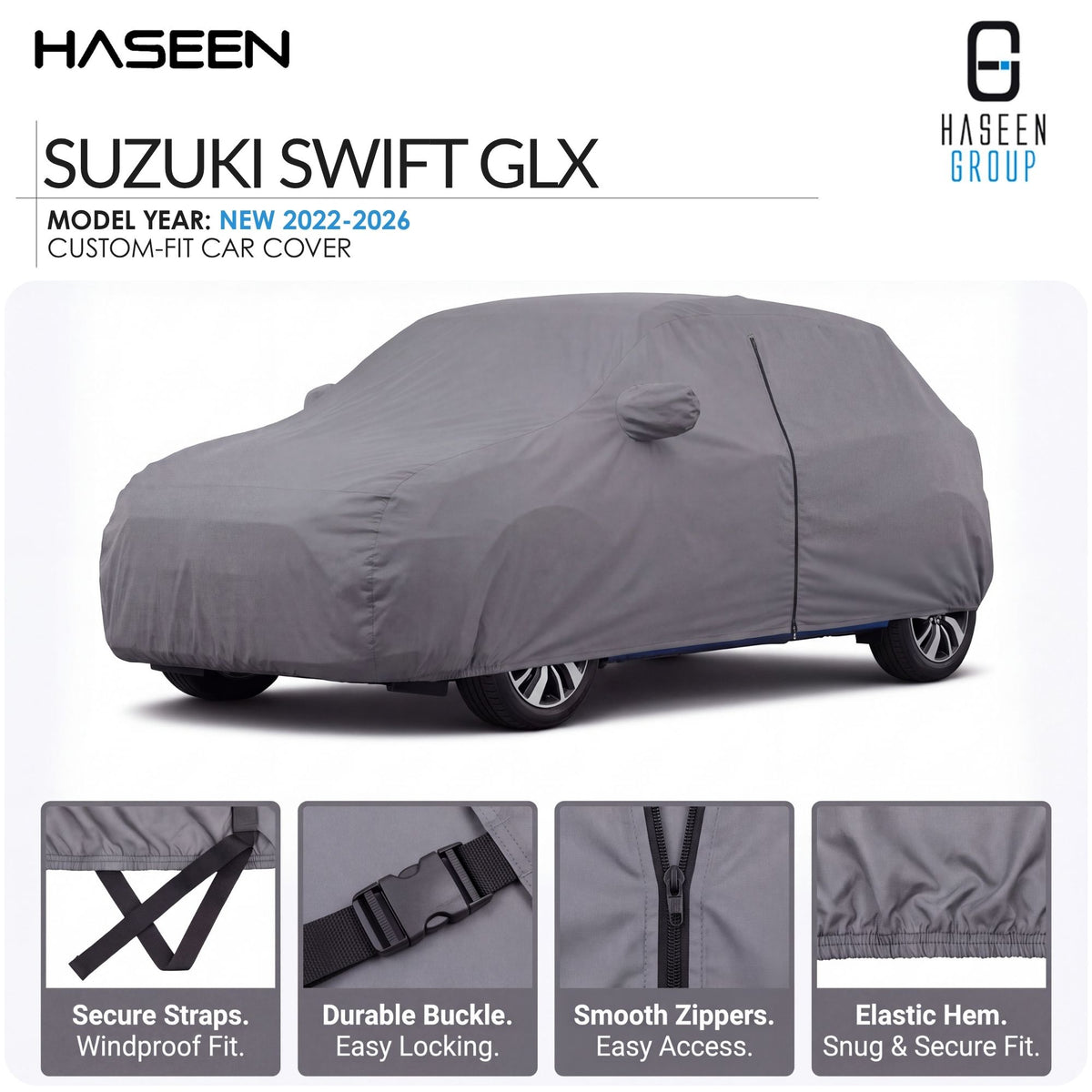 A gray custom-fit car cover fitted over a Suzuki Swift GLX, shown on a white background with Haseen branding and feature callout panels along the bottom.