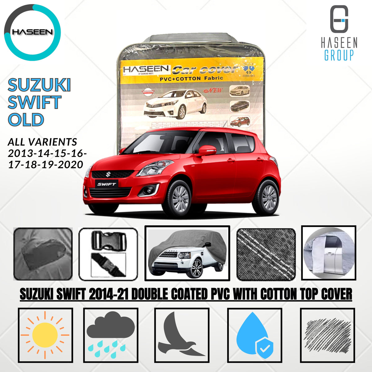 SUZUKI SWIFT OLD 2014-2021 DOUBLE COAT PVC WITH COTTON CAR COVER