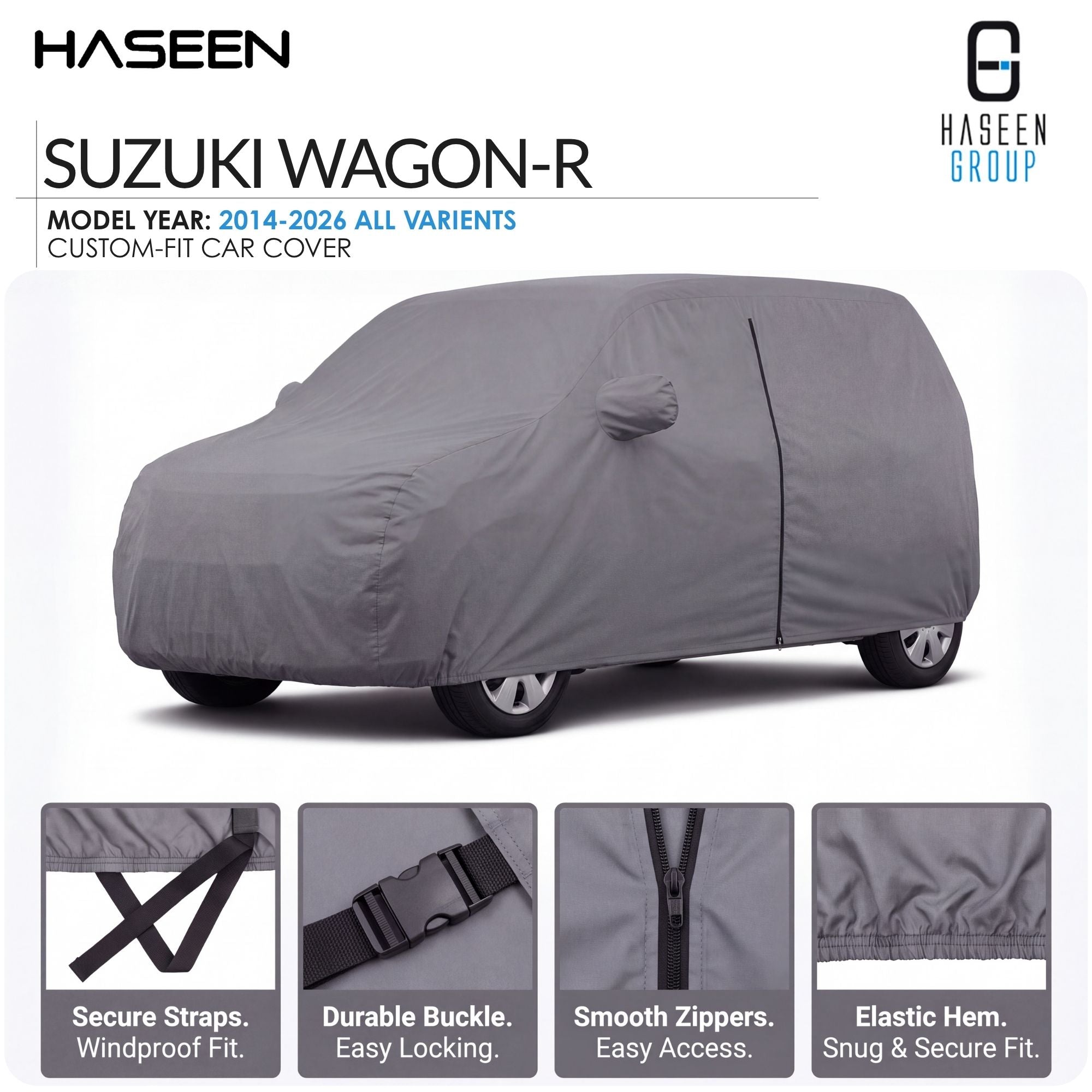 A gray custom-fit car cover shown on a Suzuki wagon-R, with HASEEN branding and feature callout panels along the bottom describing straps, buckle, zippers, and hem.