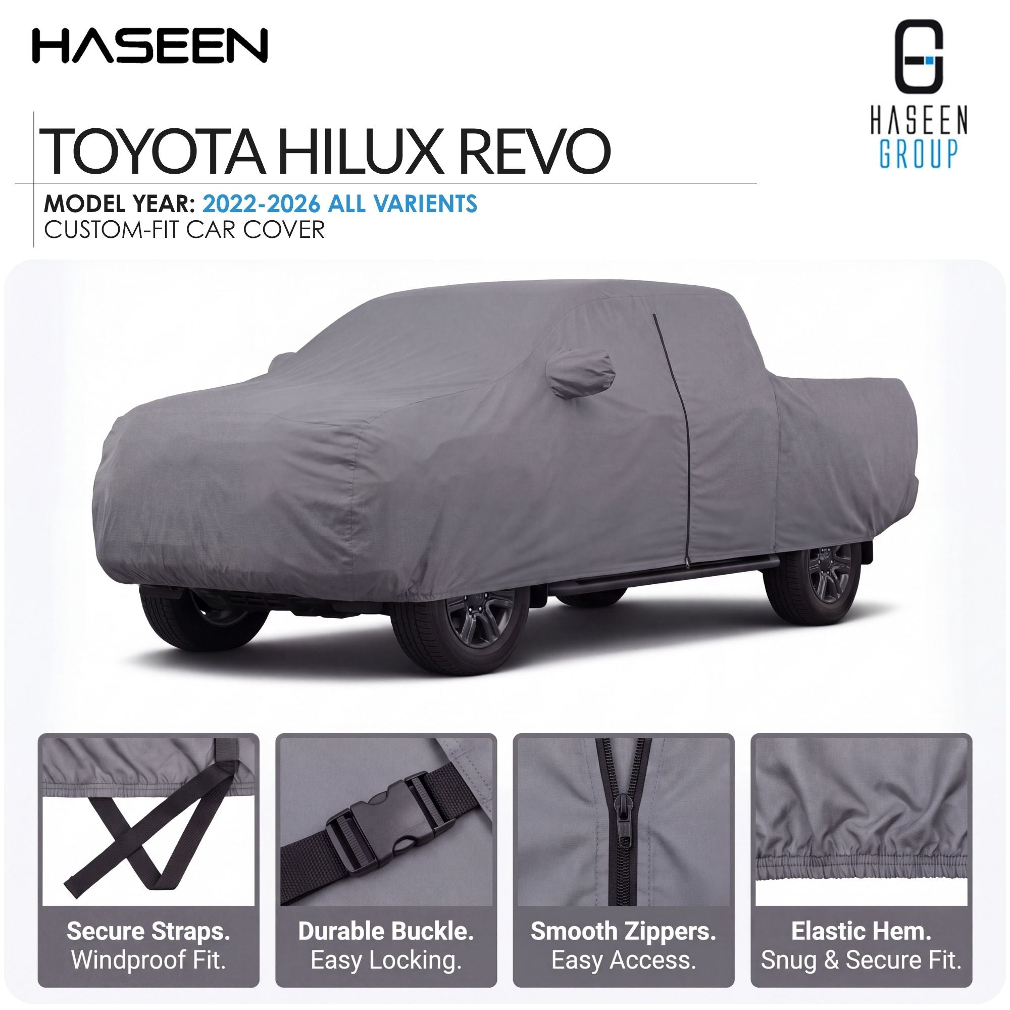 A gray custom-fit car cover shown on a Toyota Hilux Revo vehicle, with HASEEN branding and four feature callout panels at the bottom highlighting secure straps, durable buckle, smooth zippers, and elastic hem.