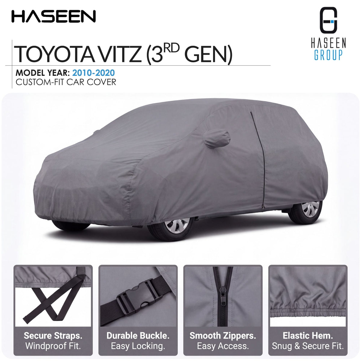A gray custom-fit car cover shown fitted over a Toyota Vitz (3rd Gen) car, with Haseen branding and feature callout panels along the bottom.