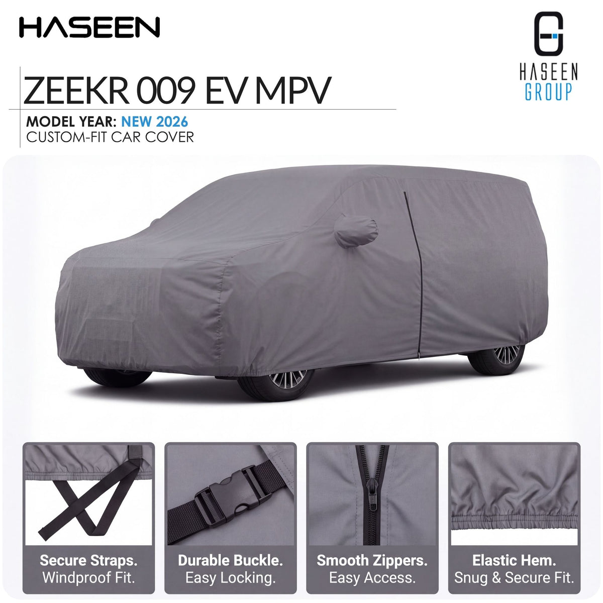 A gray car cover fitted over a vehicle, shown on a white background with HASEEN branding and feature callouts for the ZEEKR 009 EV MPV model year 2026.